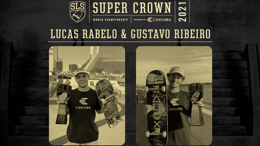 GUSTAVO RIBEIRO & LUCAS RABELO – SLS Super Crown Championship