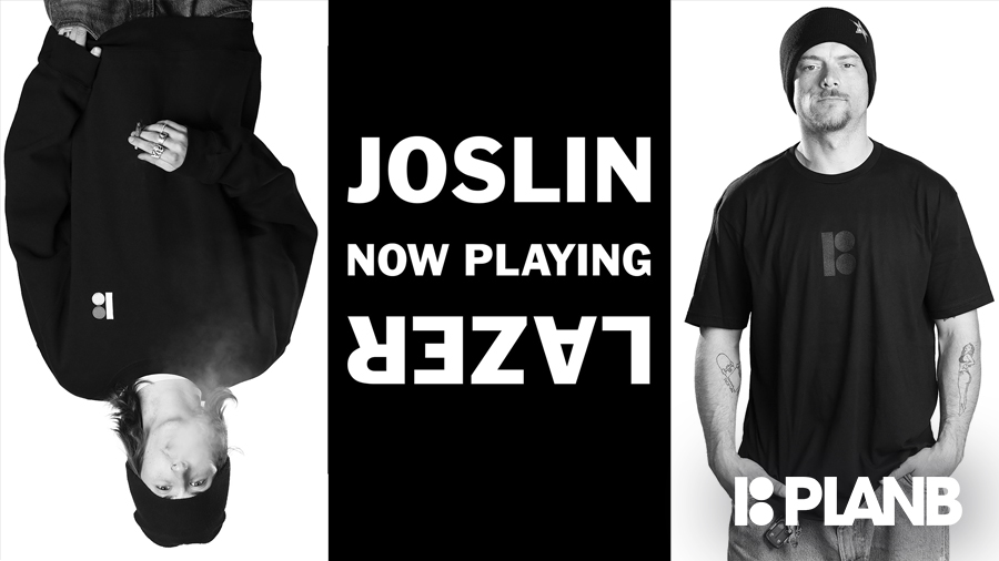 Plan B Skateboards Presents: Joslin & Lazer